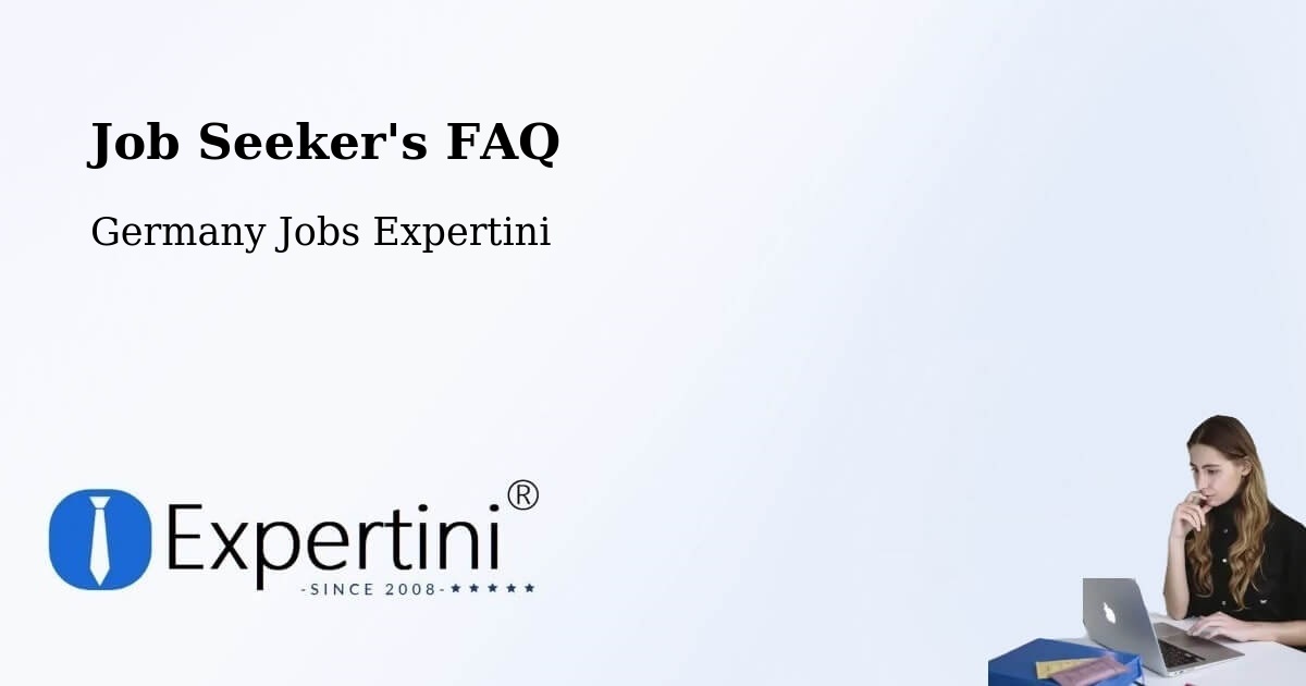 Job Seeker FAQ – Deggingen - Germany Jobs Expertini